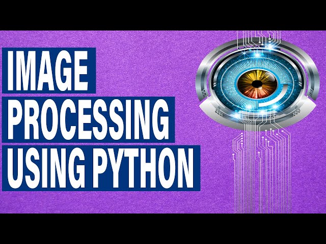 Learn Image Processing Using Python | What Is Image Processing | Great Learning