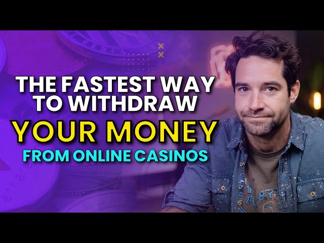 5 Tips To Withdraw Your Money from Online Casinos I Get Paid Faster!