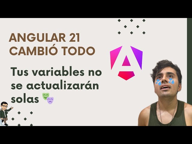⚠️ Angular 21 sin Zone.js: por qué tus variables ya no funcionan igual
