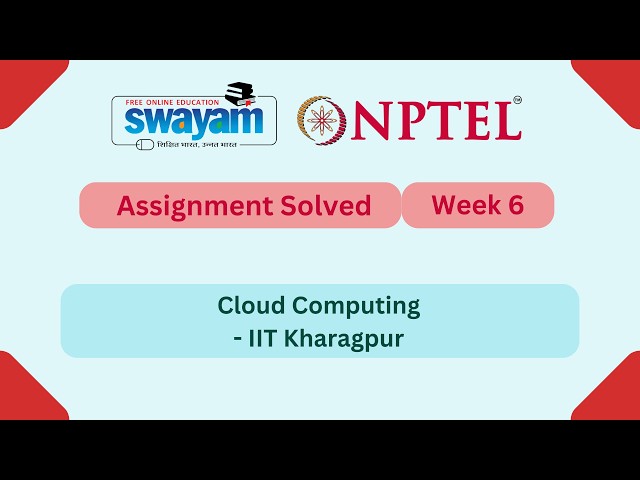 Cloud Computing Week 6 | NPTEL ANSWERS 2026 #nptel2026 #myswayam #nptel #nptelexam