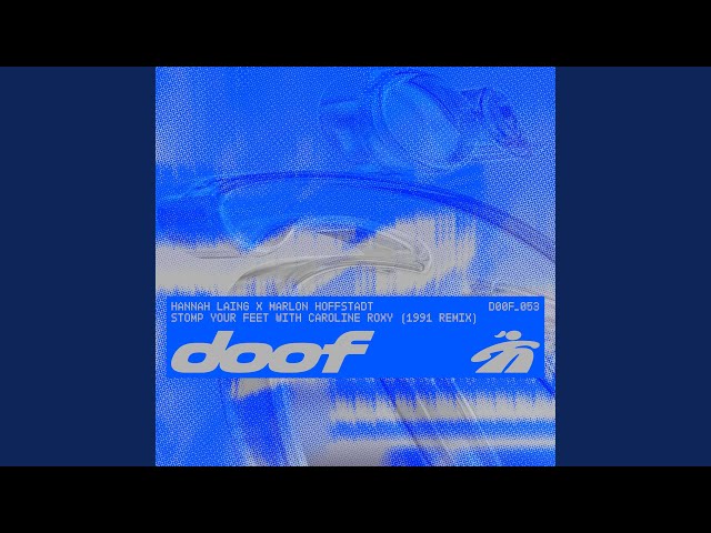 Stomp Your Feet (1991 Remix)