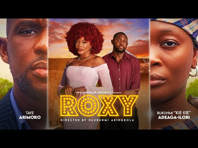 ROXY - Nigerian Movies 2025 Latest Full Movies