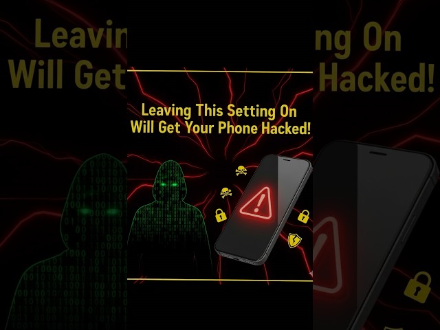 This Phone Setting Can Get You Hacked!(Turn It Off Now) #hacks