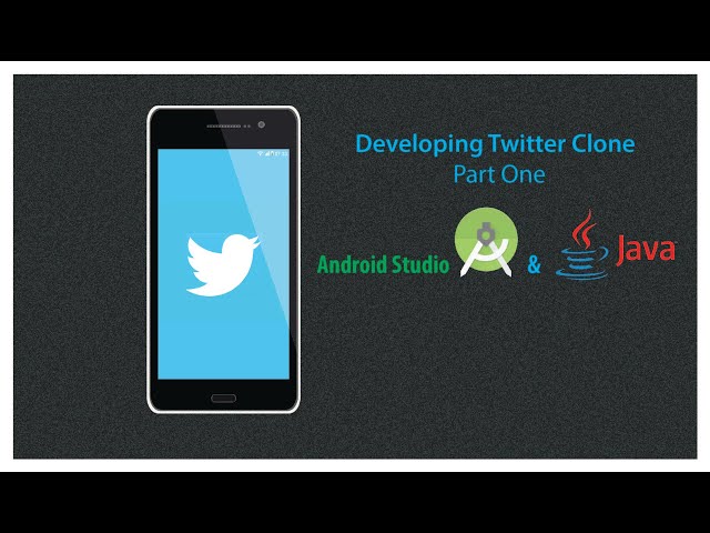 Developing Twitter Clone App | Part One | Android Studio