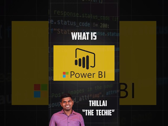 📊🔍What is Power BI Explained in Tamil 🈺| #thillaithetechie