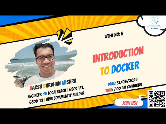 Docker for Beginners | Harsh Bardhan Mishra | #k8smashers Week 5 🔥