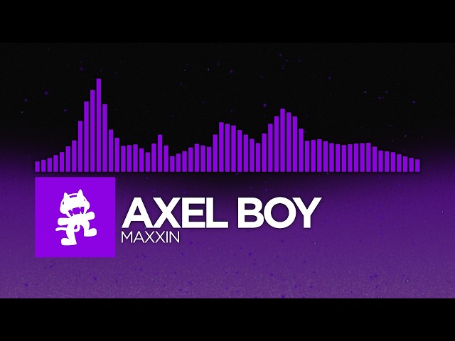Axel Boy - Maxxin [Deep Dubstep | Monstercat]
