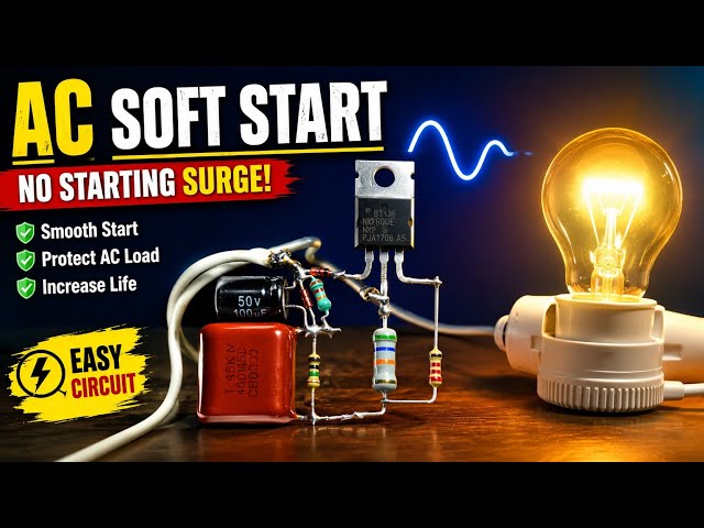 AC Soft Start Circuit | No Starting Surge | Protect AC Load | DIY Soft Starter|@ shaktitechshakti