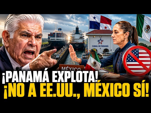 PANAMA EXPLODES! "MEXICO, DEFEND OUR CANAL!" NO TO THE U.S.!