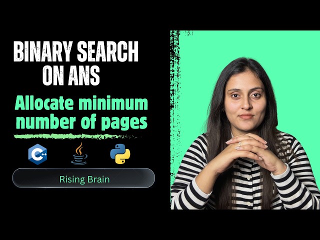 Allocate Minimum Number of Pages | Binary Search on Answer | C++ Python Java | Interview Problem
