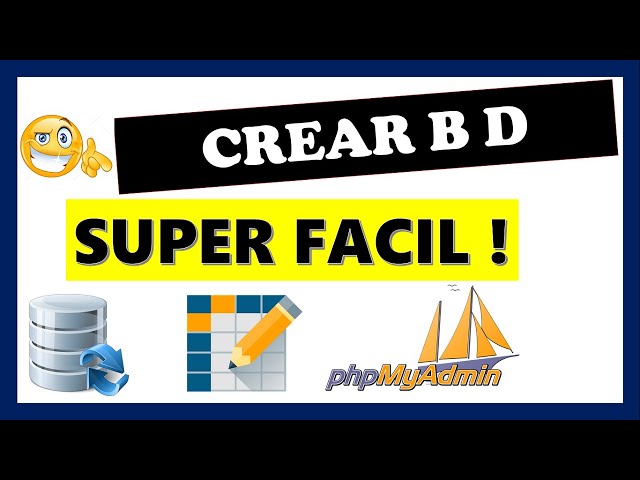 Crear BASE DE DATOS en phpMyAdmin ✅