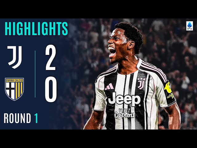 JUVENTUS-PARMA 2-0 | HIGHLIGHTS | Bianconeri Off to Flying Start! | Serie A 2025/26