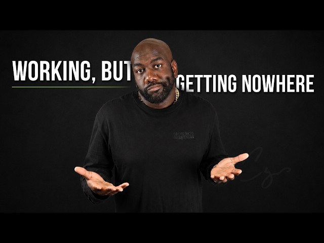 Why Am I Working So Hard and Still Getting Nowhere?