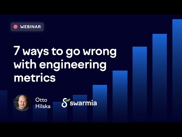 7 ways to go wrong with engineering metrics