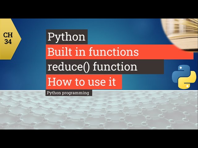 Python tutorial - Python function reduce  - How to use reduce  function in Python