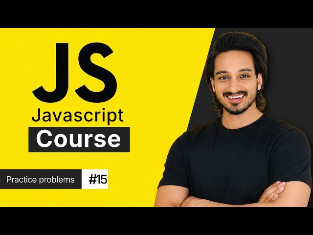 15 JavaScript Practice problems