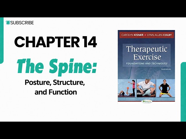 Spinal Stability by Inert Structures | Chapter 14 (Part 6) | Therapeutic Exercise by Kisner & Colby
