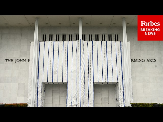 Federal Judge Demands Answers About Tarps Blocking Kennedy Center Sign