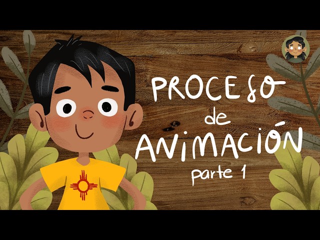 Proceso de animación - parte 1 | storyboard y bocetos