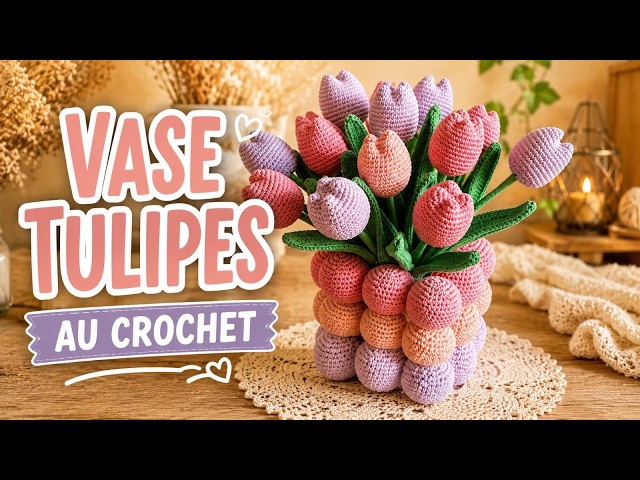 Easy Crochet Tutorial: Make a Pot for Your Tulips✨