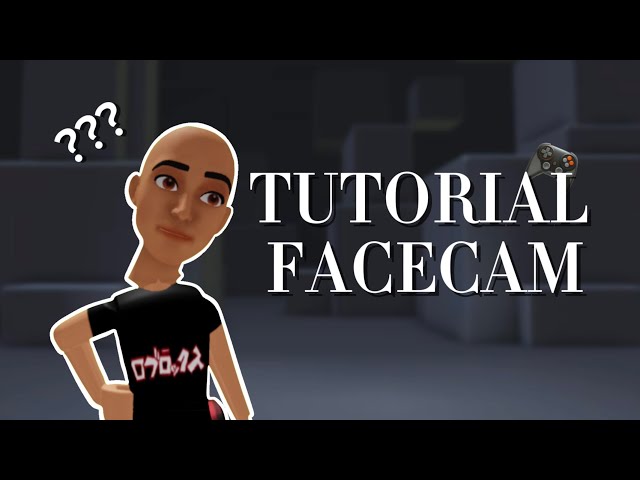 ¡TUTORIAL DE CÁMARA FACIAL!