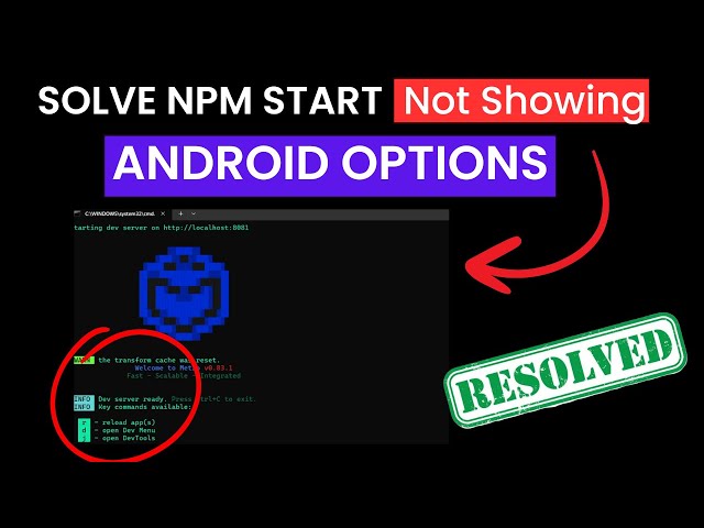 Fix npm start Not Showing a & i Options Issue in React Native CLI (2025 Guide)