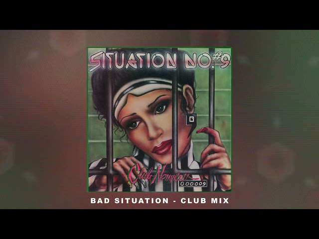 Club Nouveau - Bad Situation (Club Mix) [Official Visualizer]