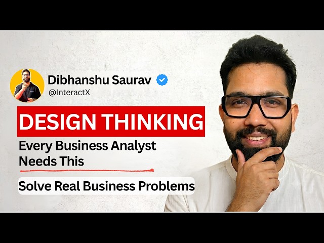Design Thinking for Business Analysts | Real Project Example (Step-by-Step Explained)