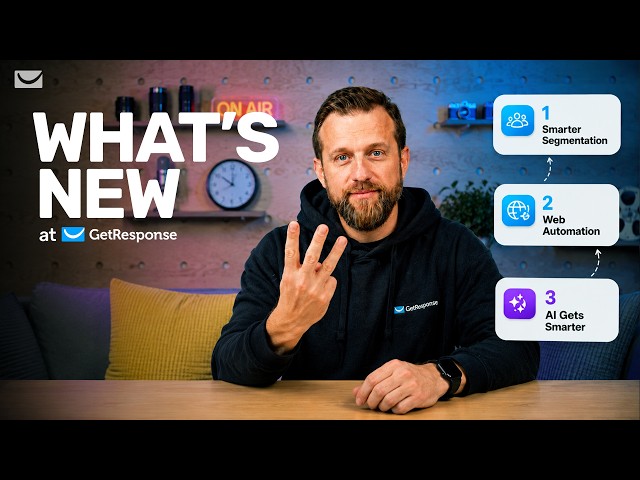 What’s New in GetResponse | Smarter Segments, Automation & AI