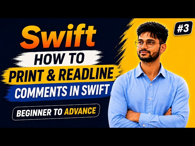 Learn Swift for Beginners | Print Output, Read Input & Comments in Swift