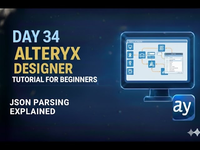 Alteryx Day 34 – JSON Parsing Explained #alteryx #alteryxtutorial