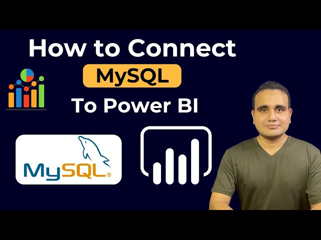 How to Connect MySQL Database to Power BI | Step-by-Step Explanation