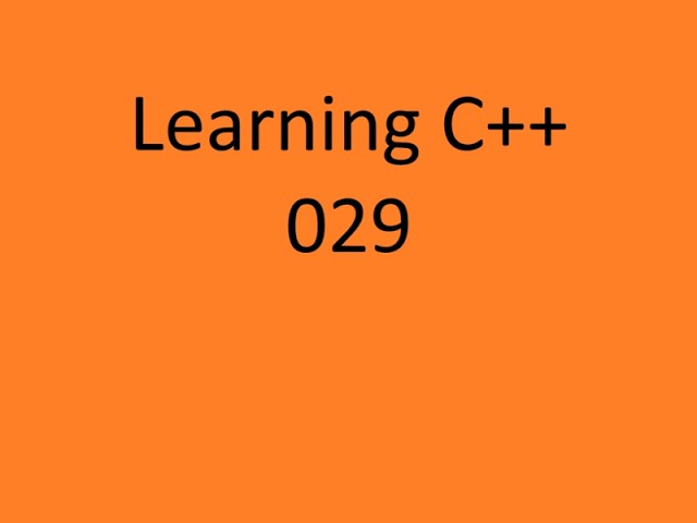 Senior Developer Learns C++ 029