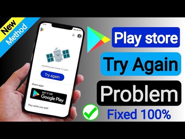 How To Fix Google Play Store (Try Again) Problem | Try Again 100% problem solve 2025