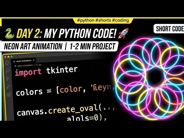 Python Magic in 30 Seconds! 🚀 Neon Art Animation | Day 2 #shorts