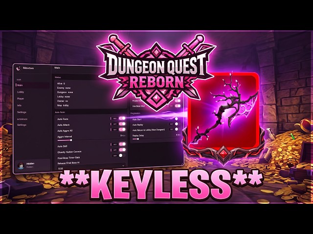 FREE KEYLESS DUNGEONS QUEST REBORN SCRIPT -  FULLY AUTO