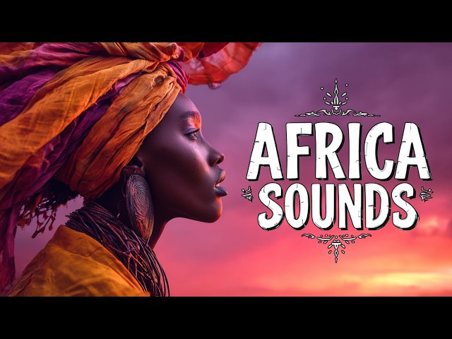 HEALING AFRICAN SOUNDS: Songs for Mindfulness & Inner Peace