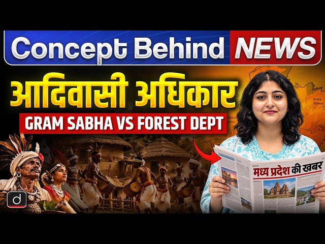 Why MP Paused Its Forest Order? | Tribal Rights | Community Forest Rights Explained