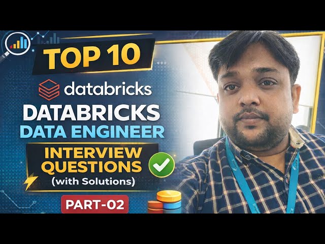 Top 10 Databricks Data Engineer Interview Questions with Solutions Part-02 by @PandeyGuruji