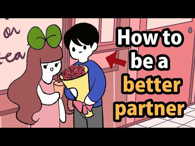 How To Be A Better Partner for 2025