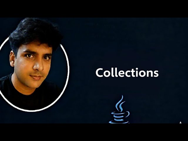 Collections|CollectionFramework| Explanation