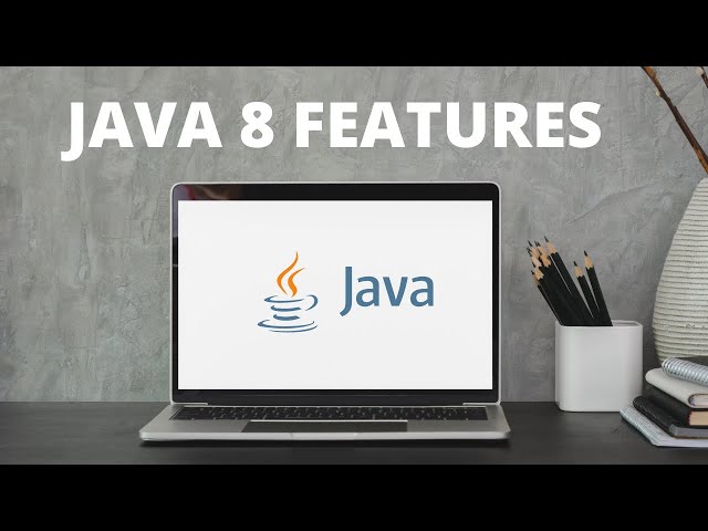Java 8 Interview Questions and Features