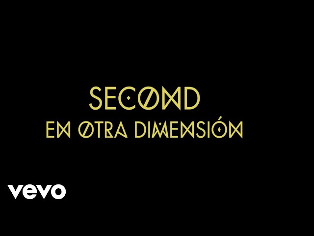 Second - En Otra Dimensión (Capítulo 2)