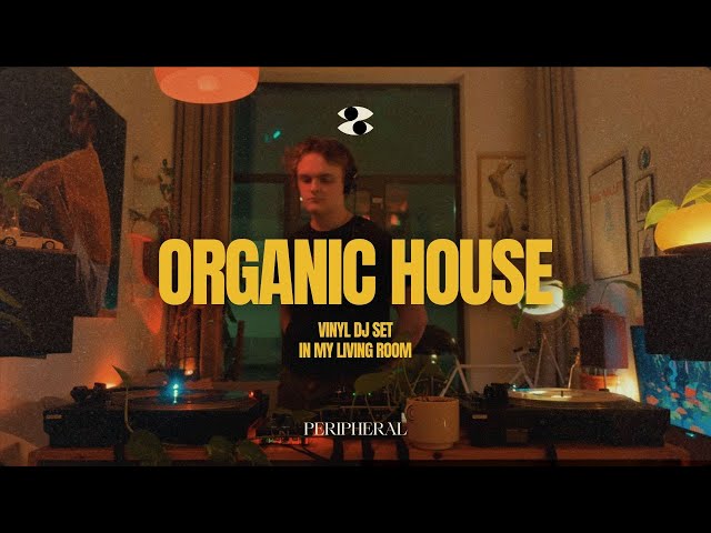 Organic House DJ Mix on Vinyl - no. 43