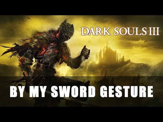 By My Sword Gesture
