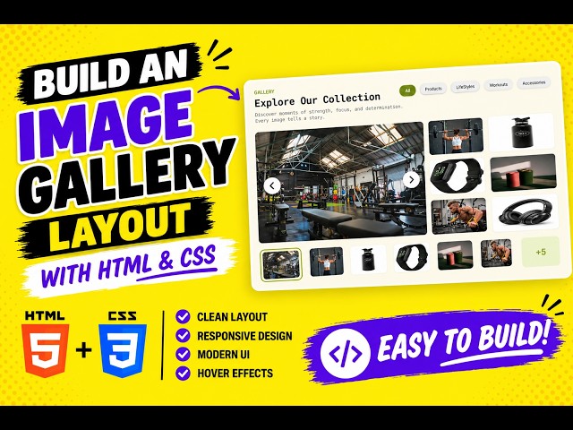 Build an Image Gallery Layout with HTML & CSS