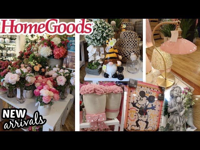 HOMEGOODS * NEW ARRIVALS!! SPRING 2026