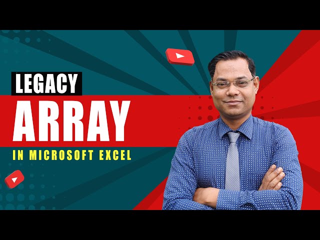 Legacy Array Formulas in Excel