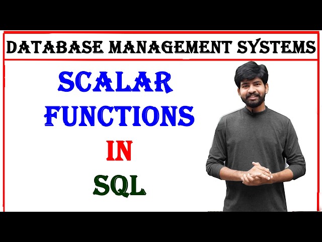 scalar function in sql , dbms , database management systems | unit 3