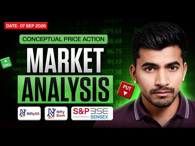 September 7 Market Analysis | Nifty & Bank Nifty Prediction | Best Monday Trading Setup